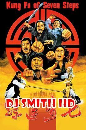 DJ Smith Seven Step Kungfu