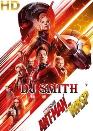 Dj smith ant man and wasp
