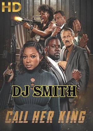 Dj smith call her king