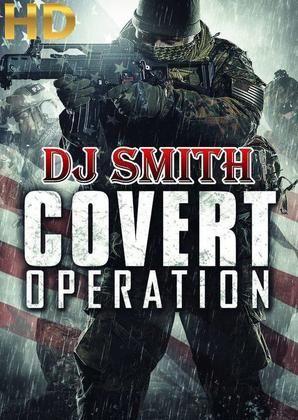 Dj smith covert operation
