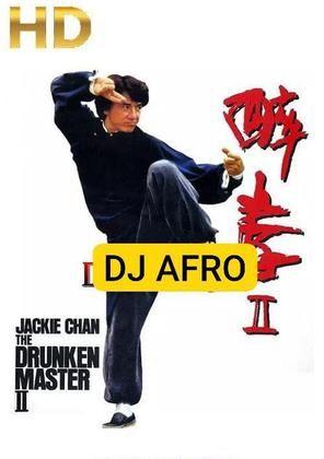 Dj afro  drunken master 2