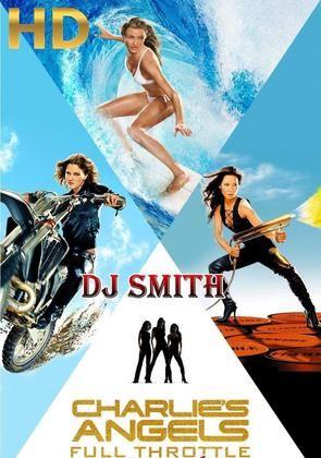Dj smith charlies angels 2