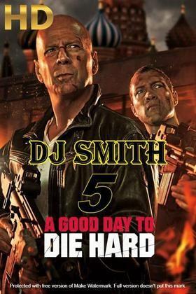 Dj smith die hard 5
