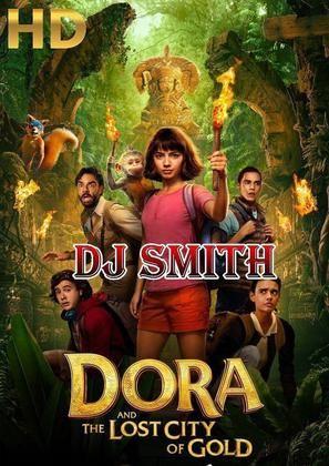 Dj smith dora and lost city