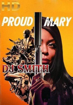 Dj smith proud mary