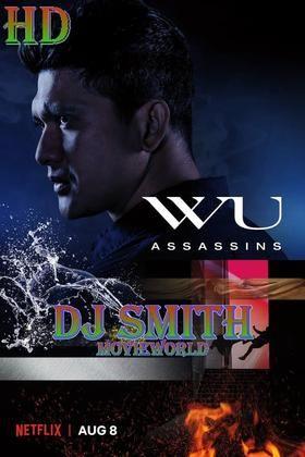 Dj smith wu assassin 4
