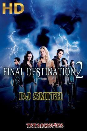 Dj smith final destination 2