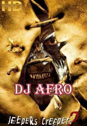 Dj afro jeepers creepers 2