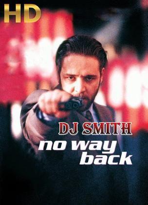 Dj smith no way back