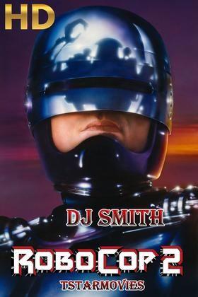 Dj smith robocop 2
