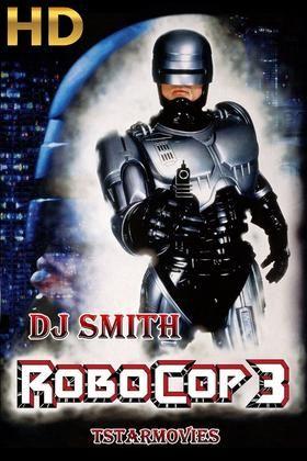 Dj smith robocop 3