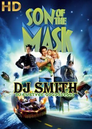 Dj smith son of the mask