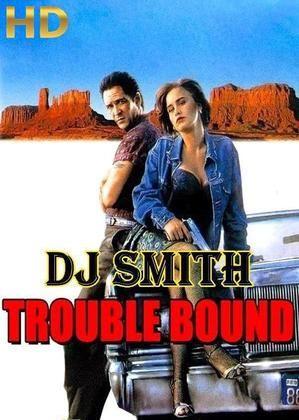 Dj smith trouble bound