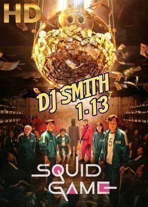 Dj smith squid game 11